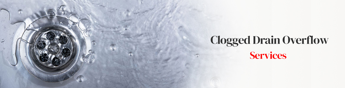Clogged Drain Overflow Services in Little Rock, Conway & Benton, Arkansas