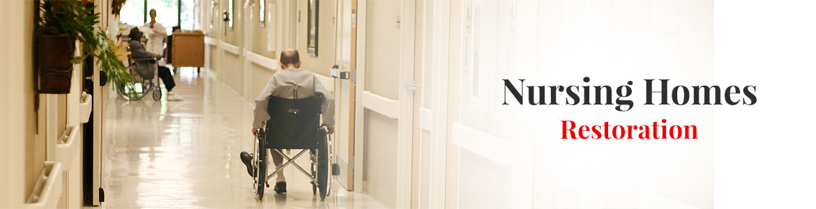 Restoration Services for Nursing Homes in Little Rock, Conway & Benton, AR